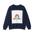 Beautiful Rainbow Sweatshirt