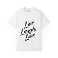 Live Laugh Love T-Shirt